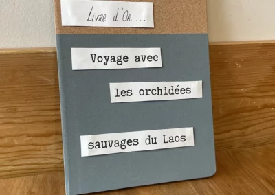 Livre d’or de l’exposition Voyage avec les Orchidées du Laos